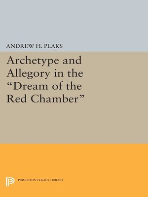 cover image of Archetype and Allegory in the Dream of the Red Chamber